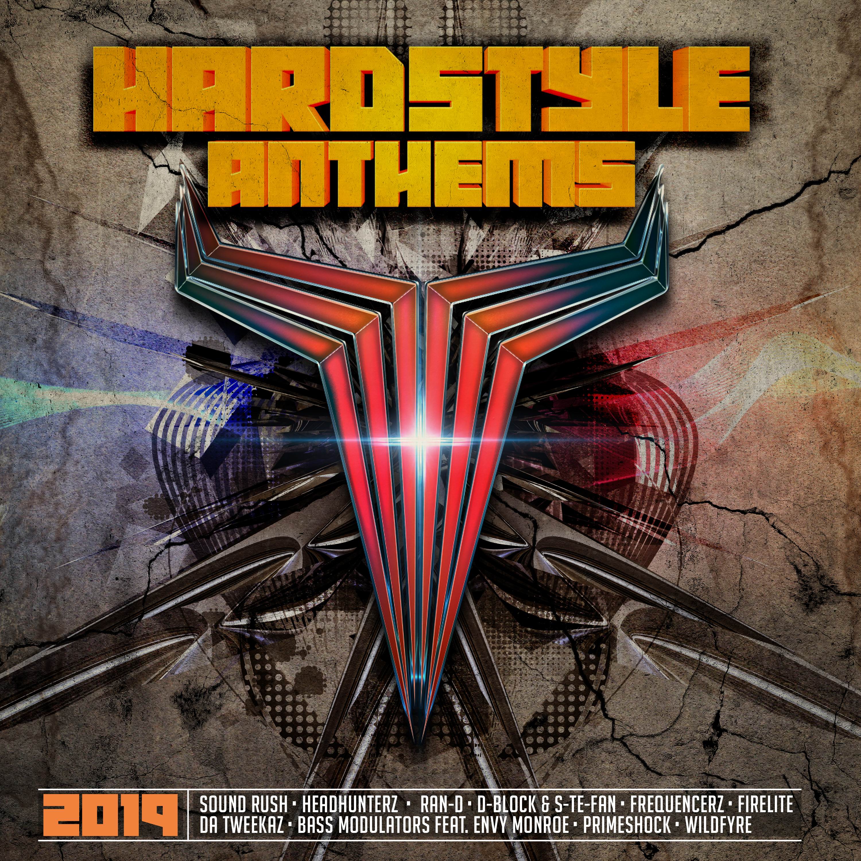 HARDSTYLE ANTHEMS 2019