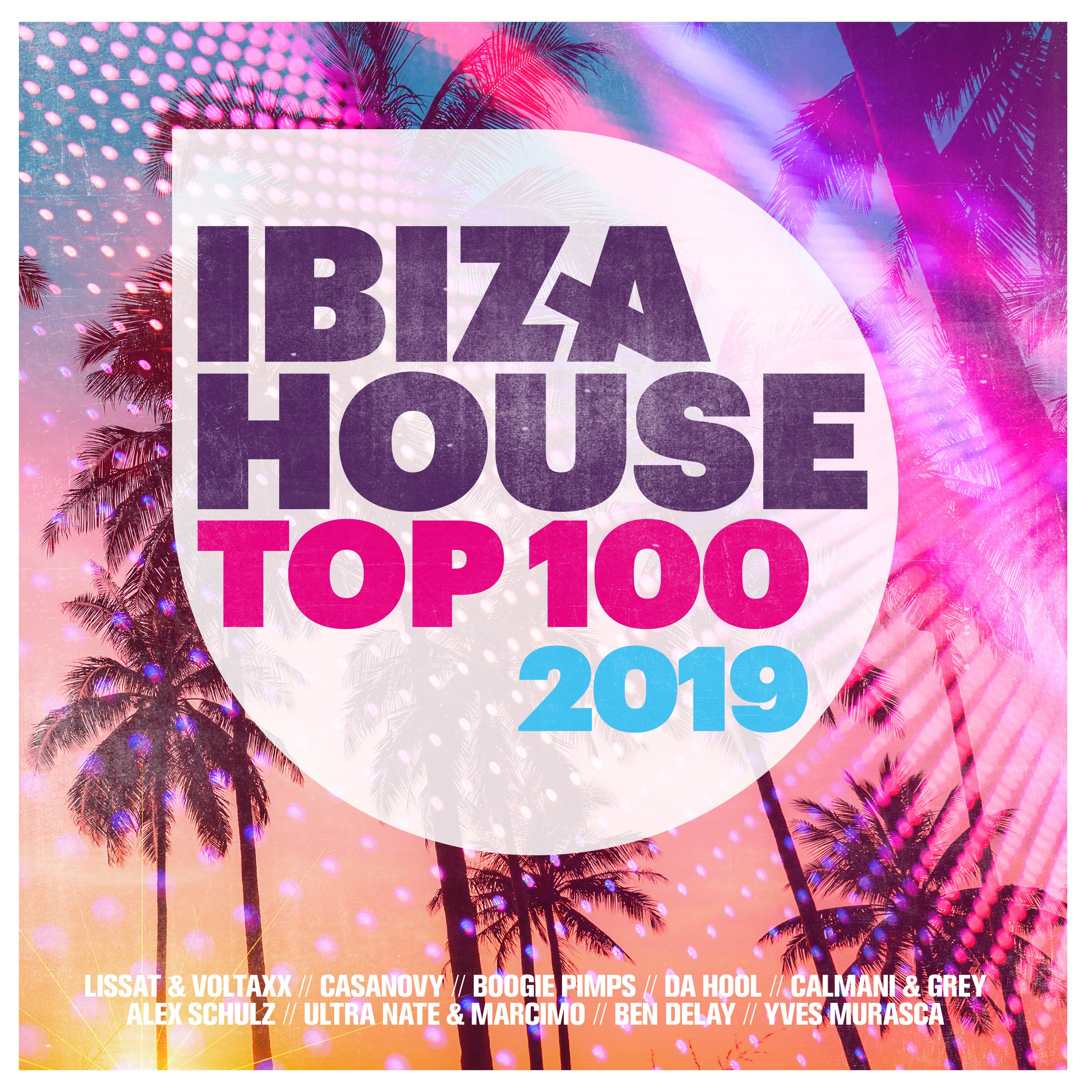 IBIZA HOUSE TOP 100 2019