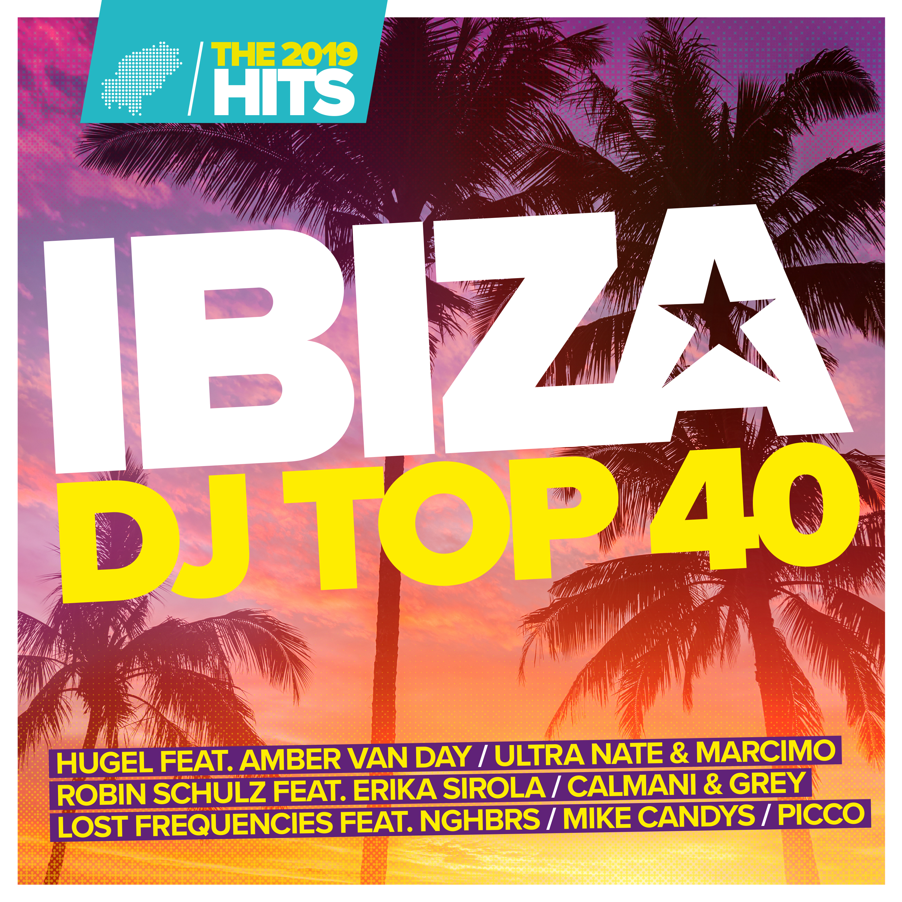 IBIZA DJ TOP 40 - THE 2019 HITS