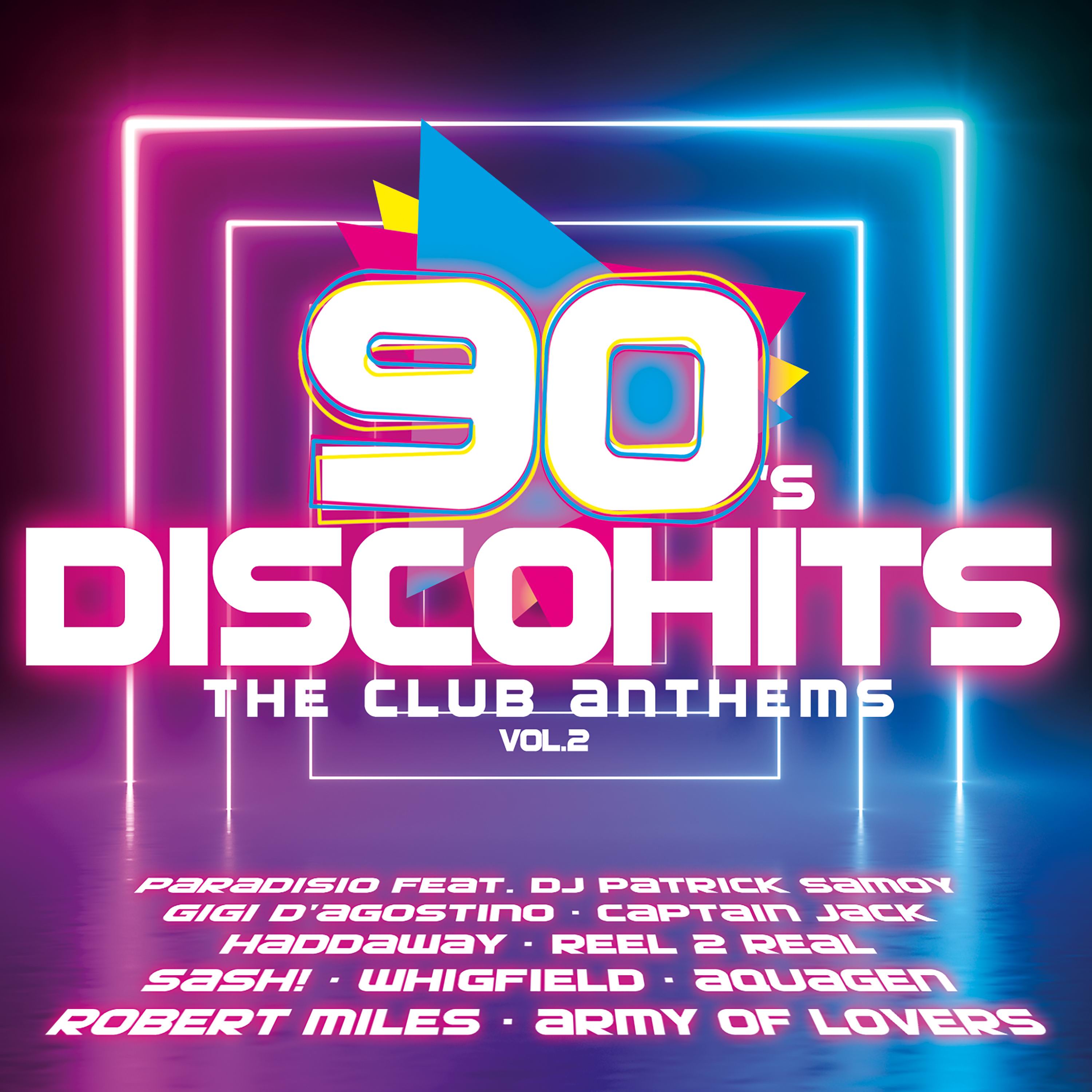 90s DISCO HITS VOL. 2 - THE CLUB ANTHEMS