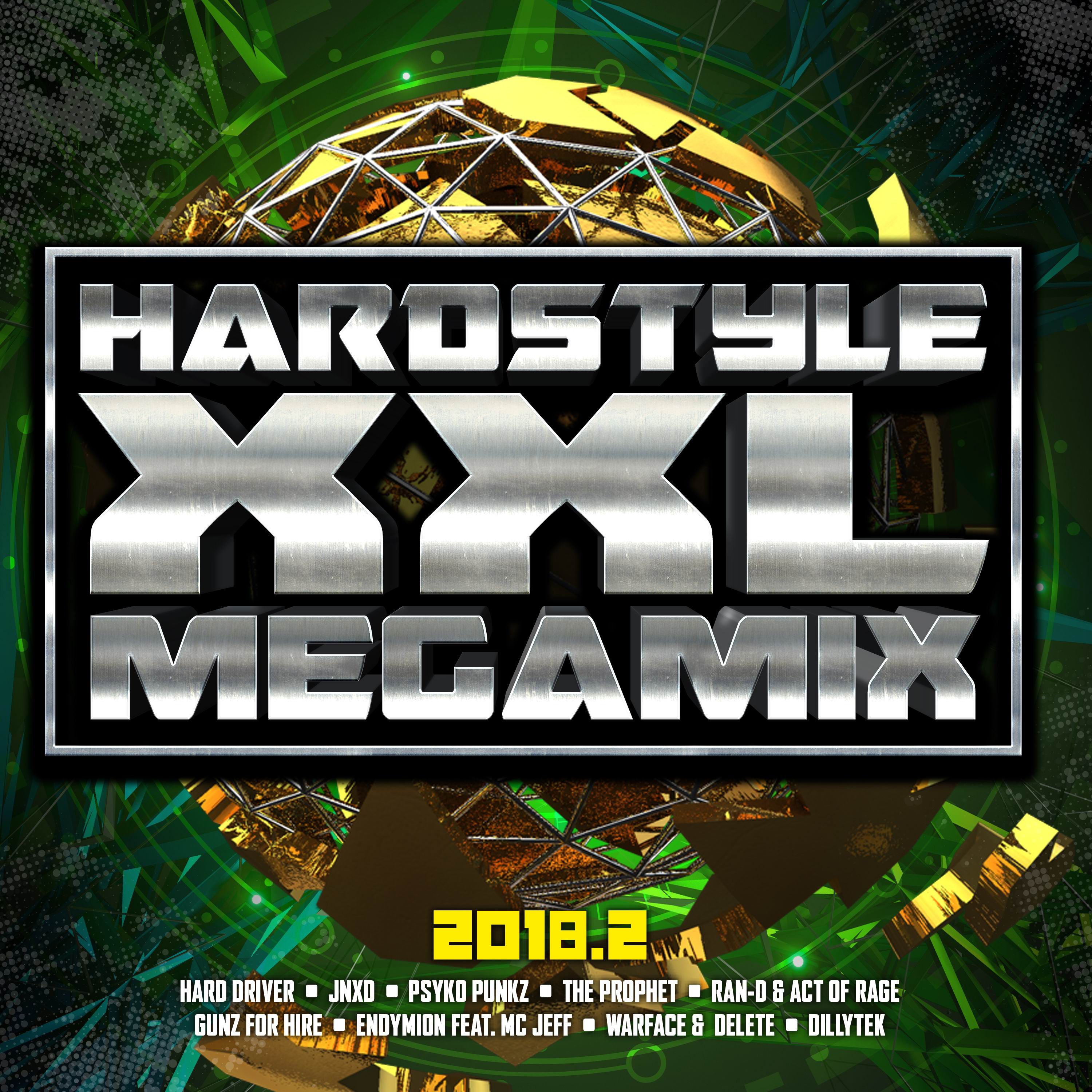 HARDSTYLE XXL MEGAMIX 2018.2