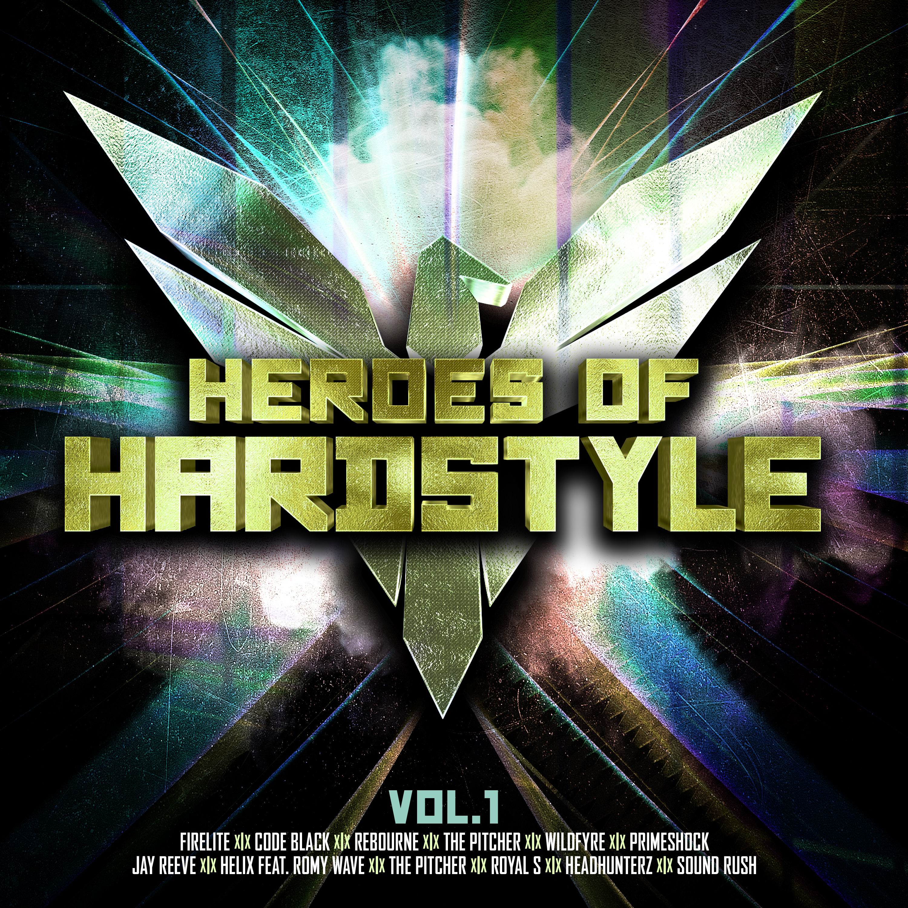 HEROES OF HARDSTYLE VOL. 1