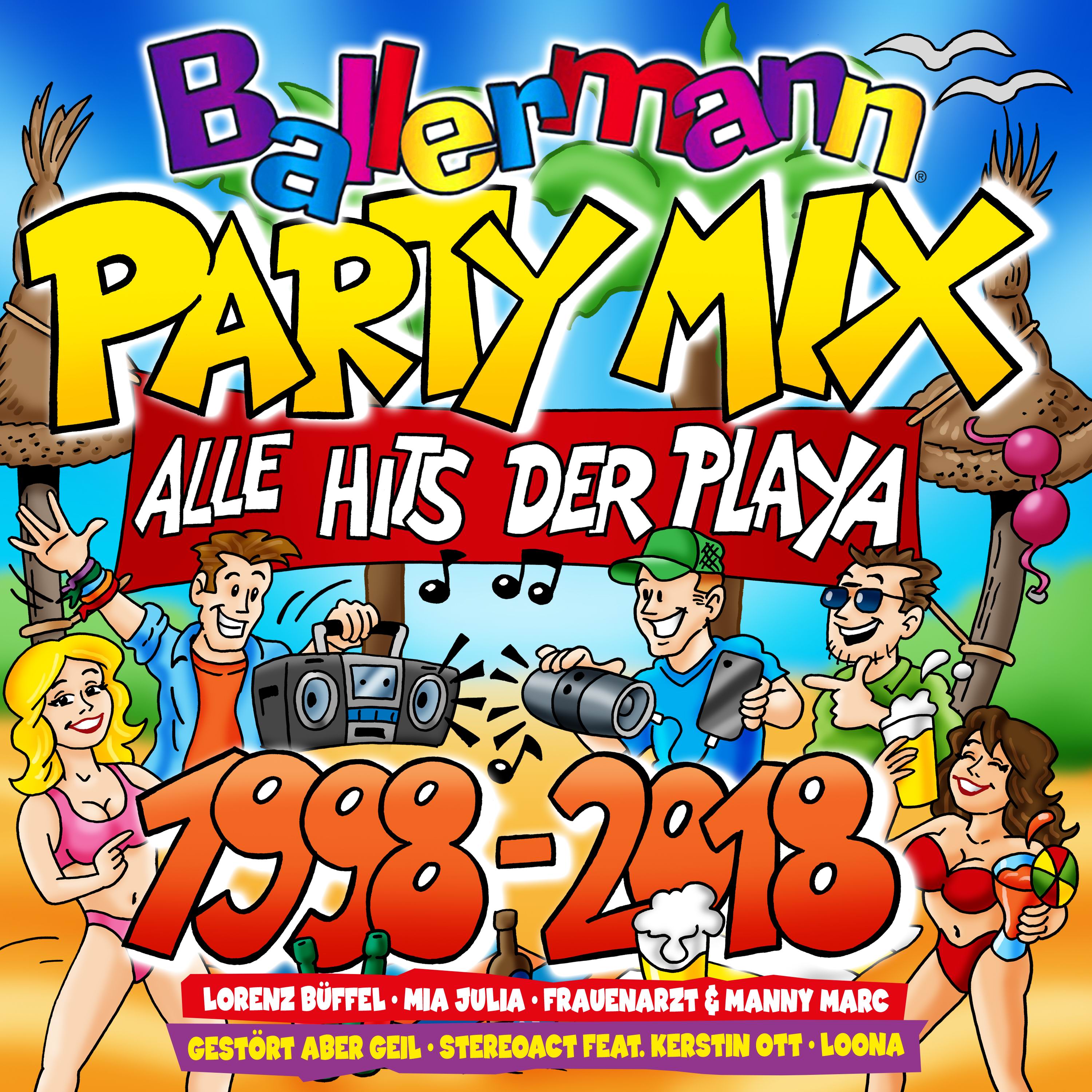 BALLERMANN PARTY MIX - ALLE HITS DER PLAYA 1998 - 2018