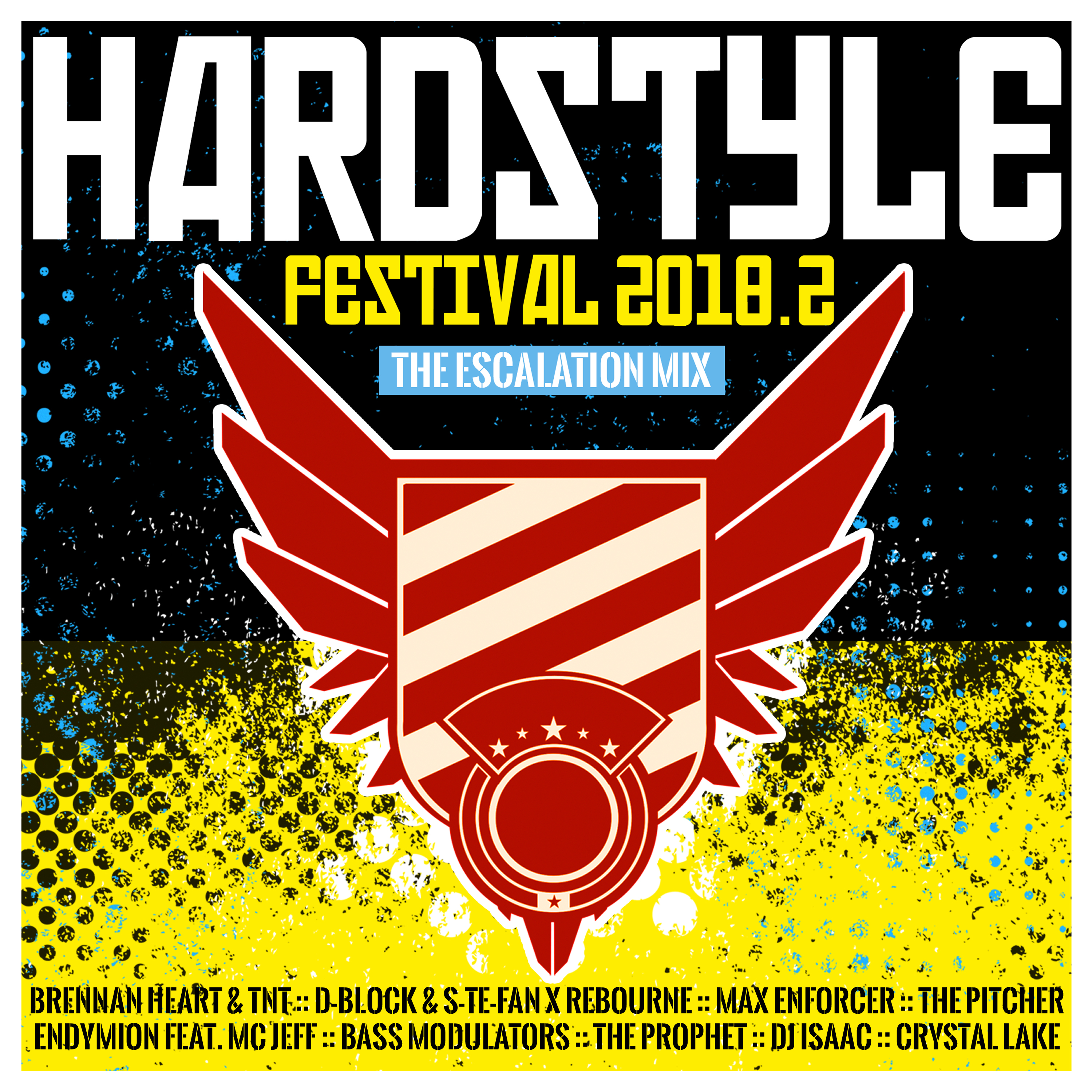 HARDSTYLE FESTIVAL 2018.2 - THE ESCALATION MIX