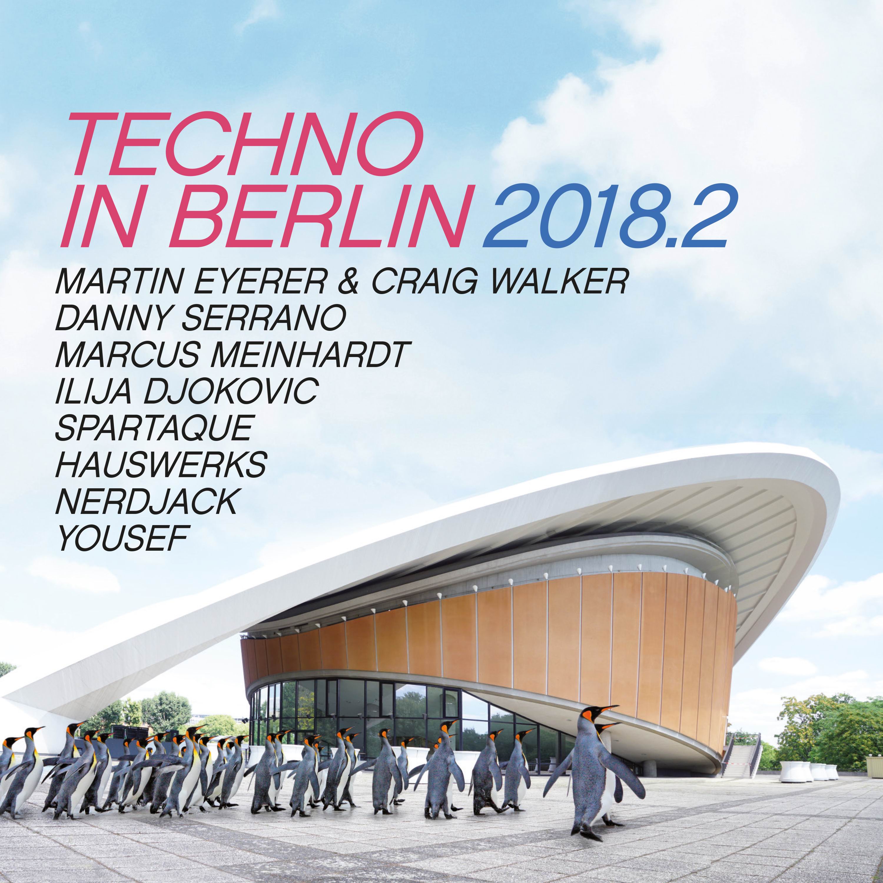 TECHNO IN BERLIN 2018.2