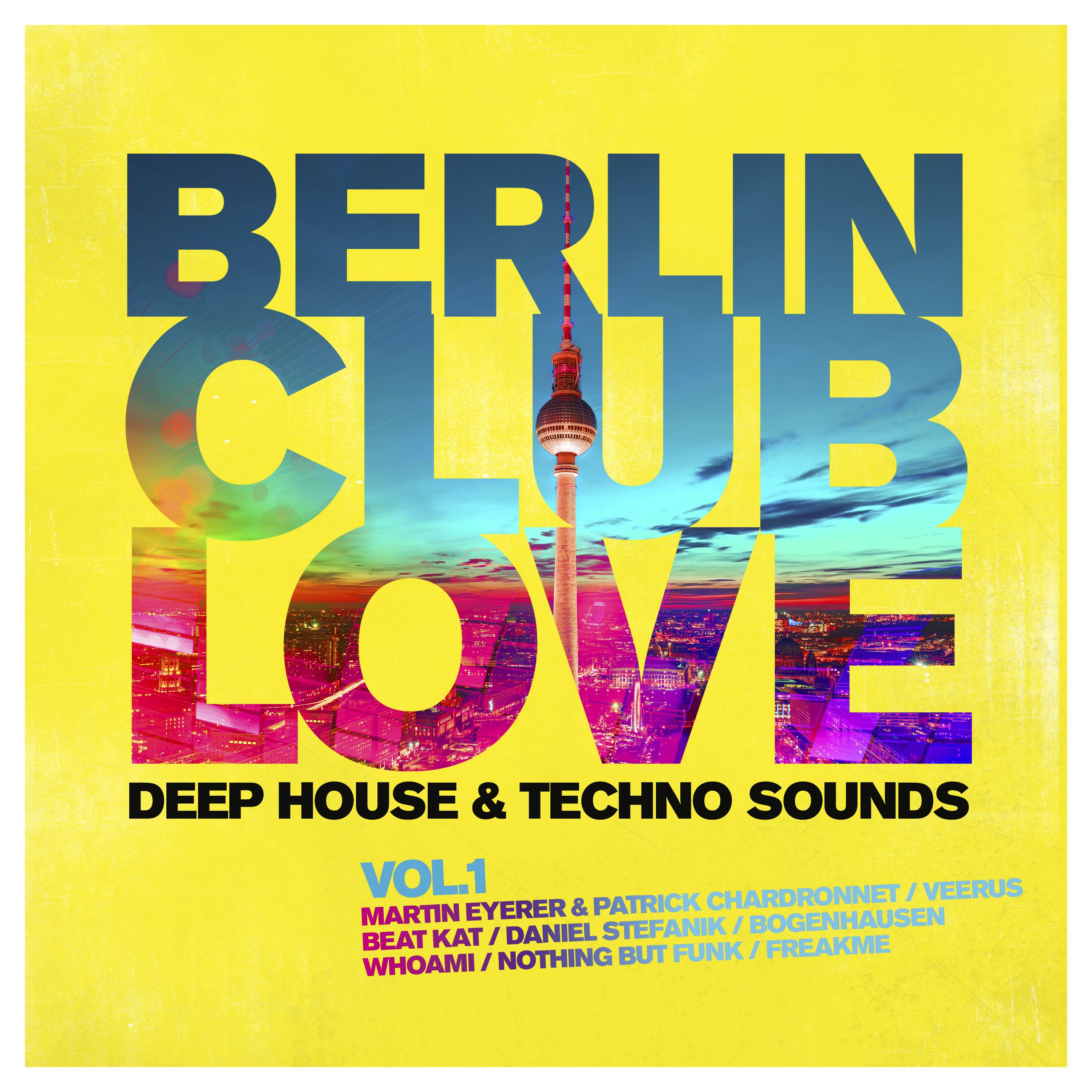 BERLIN CLUB LOVE VOL. 1