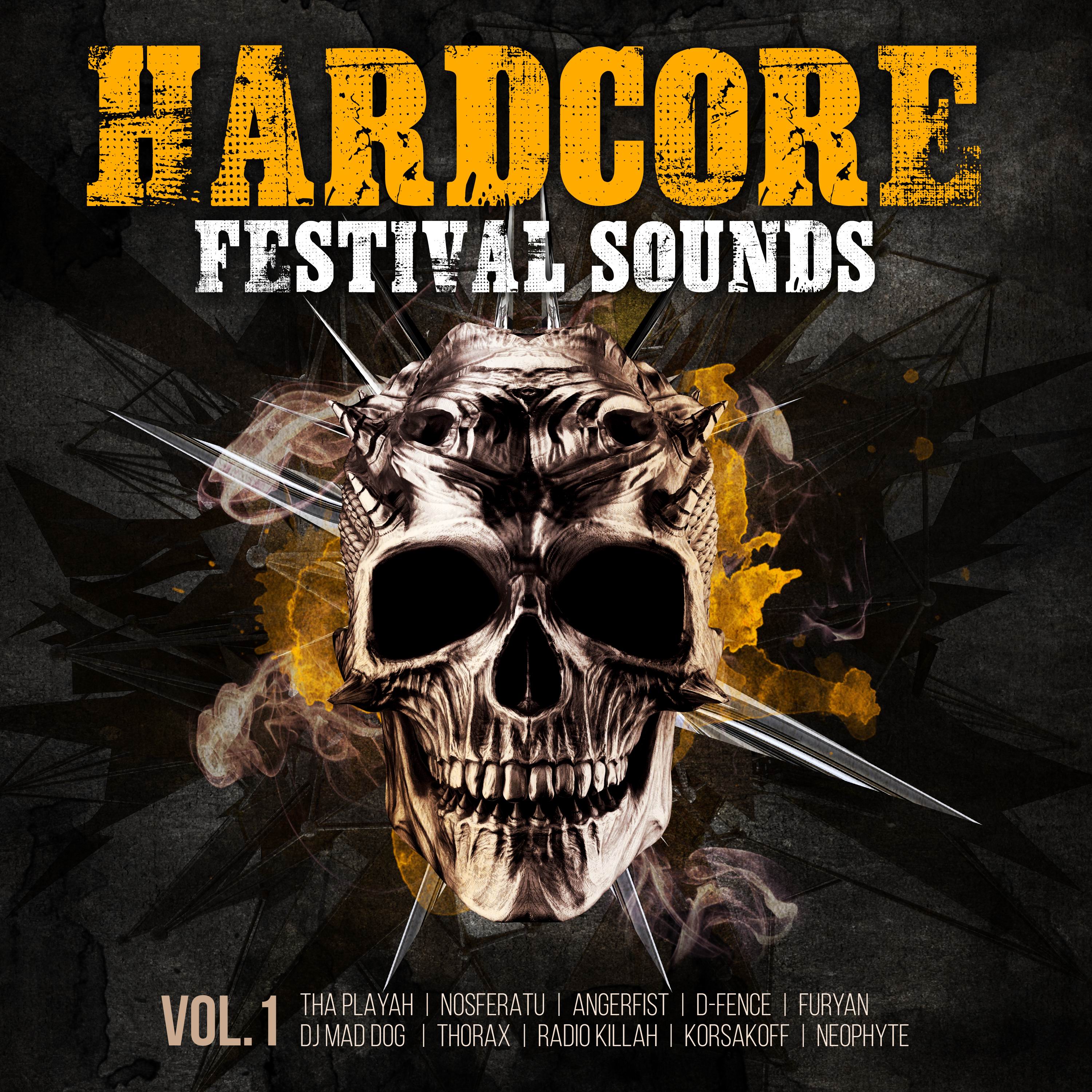 HARDCORE FESTIVAL SOUNDS VOL. 1